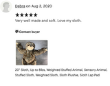 Weighted Sloth Plush — 20" Soft Big Hugs (Up to 8 lbs) 14” sitting