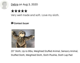 20-inch Weighted Sloth, up to 8lbs